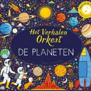 Het verhalenorkest -De Planeten 4+ (muziekboek)